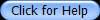 Click for Help